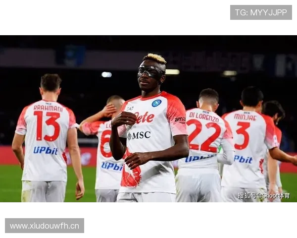 奥斯梅恩纵深前插对进攻效率的提升解析